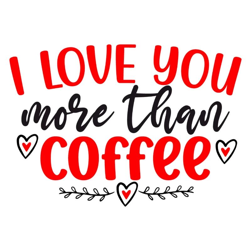 Je t’aime plus que le café