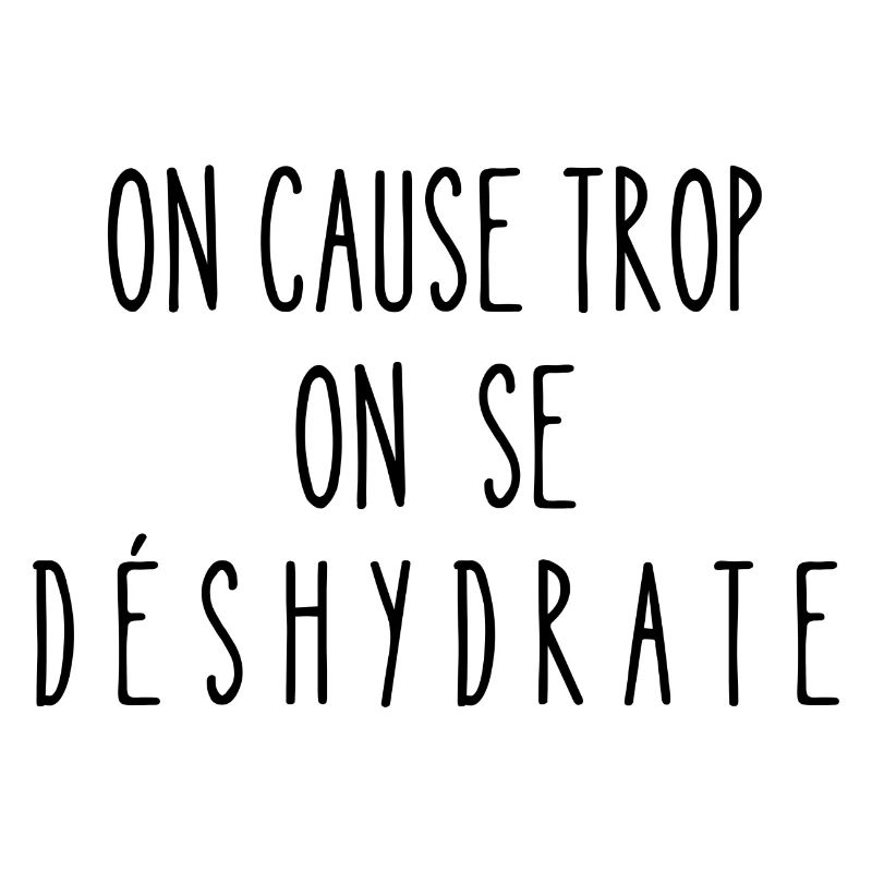 on cause trop