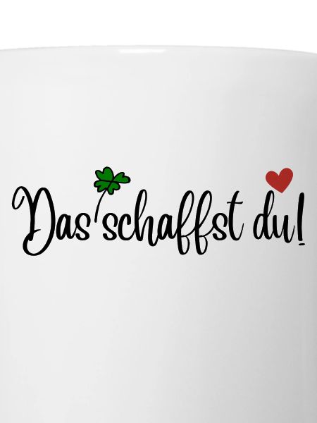 Das schaffst du!
