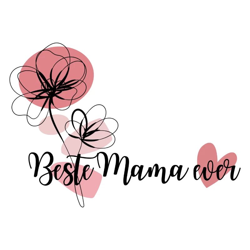 Beste Mama ever