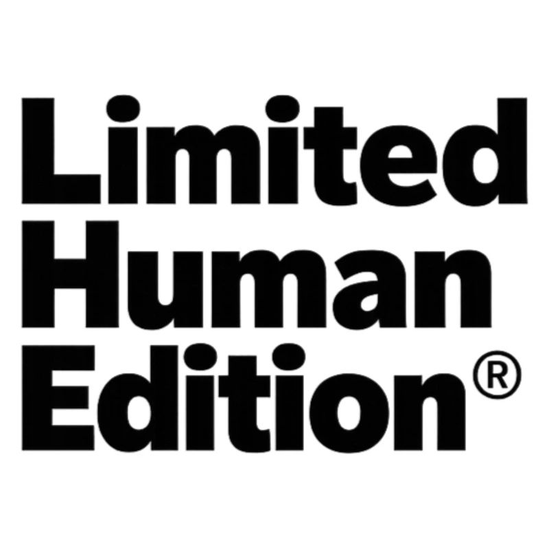 Limited Human Edition® – Série Limitée