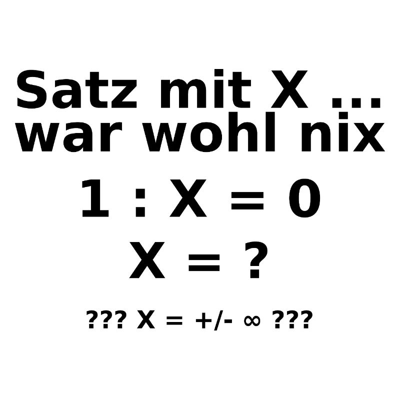 satz mit x ...  war wohl nix