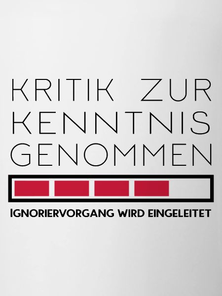 Nicht kritikfähig