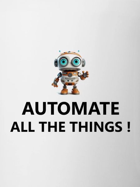 ROBOT - Automate all the things