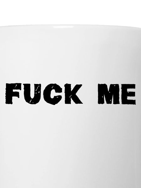 Fuck Me