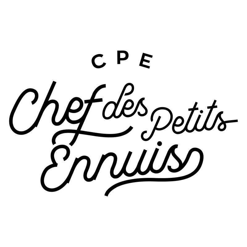CPE : Chef des Petits Ennuis