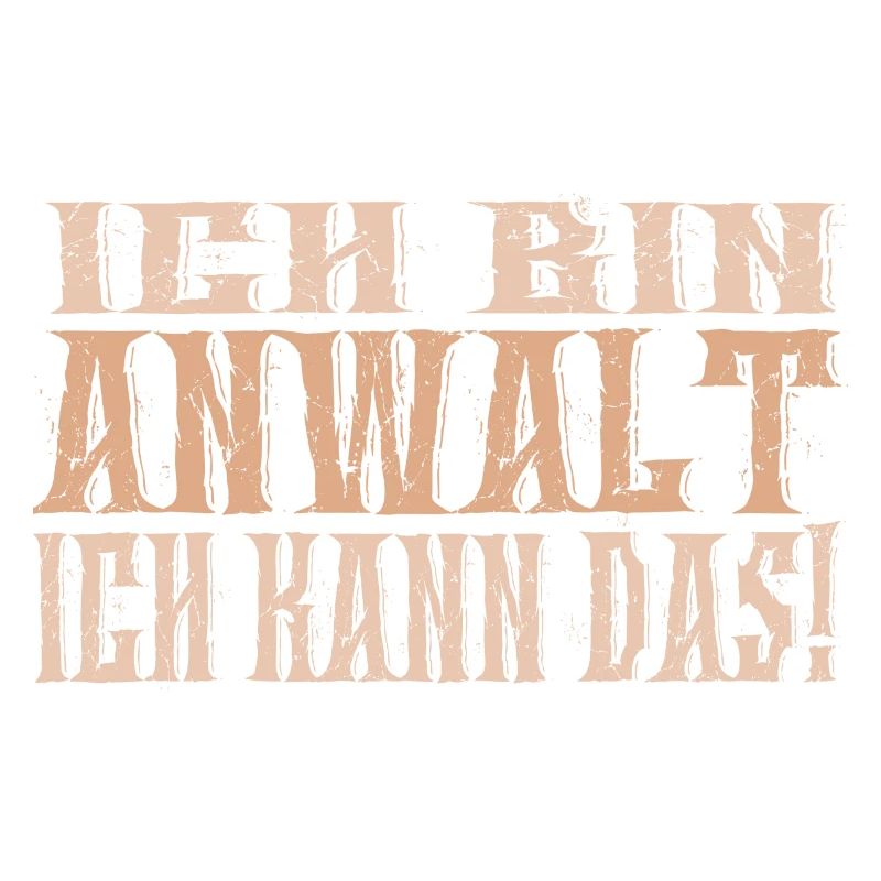 Ich bin Anwalt