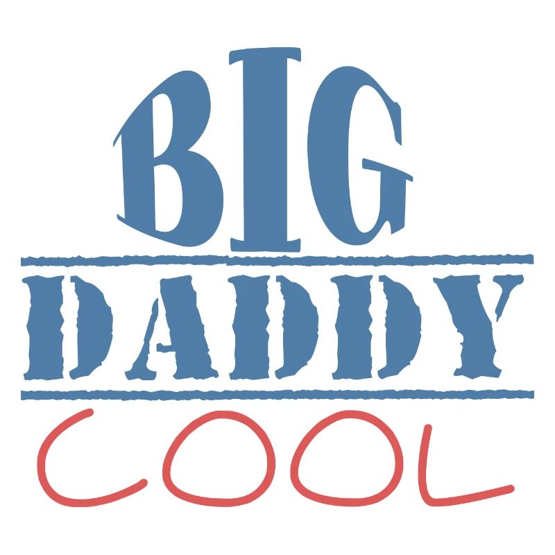 großer DADDY COOL