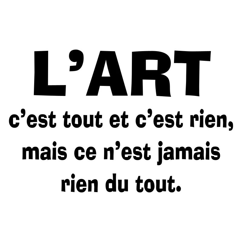 l'art c'est tout