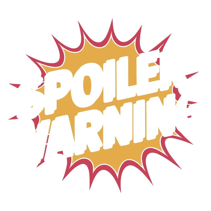Spoiler Warning