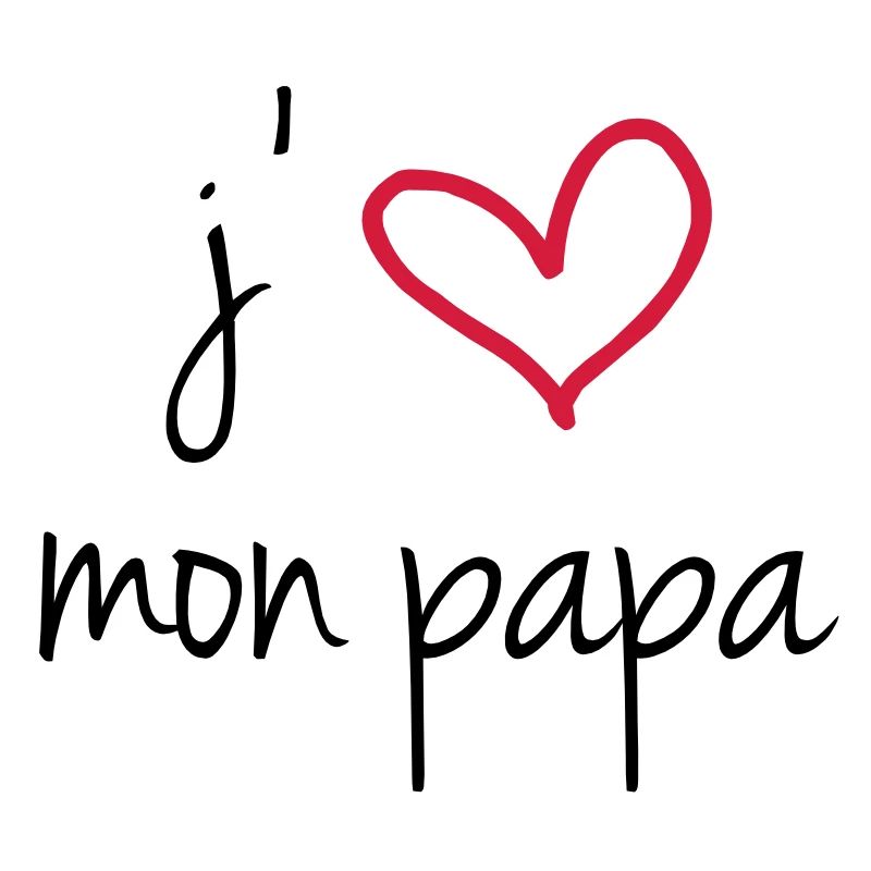 J'aime mon papa