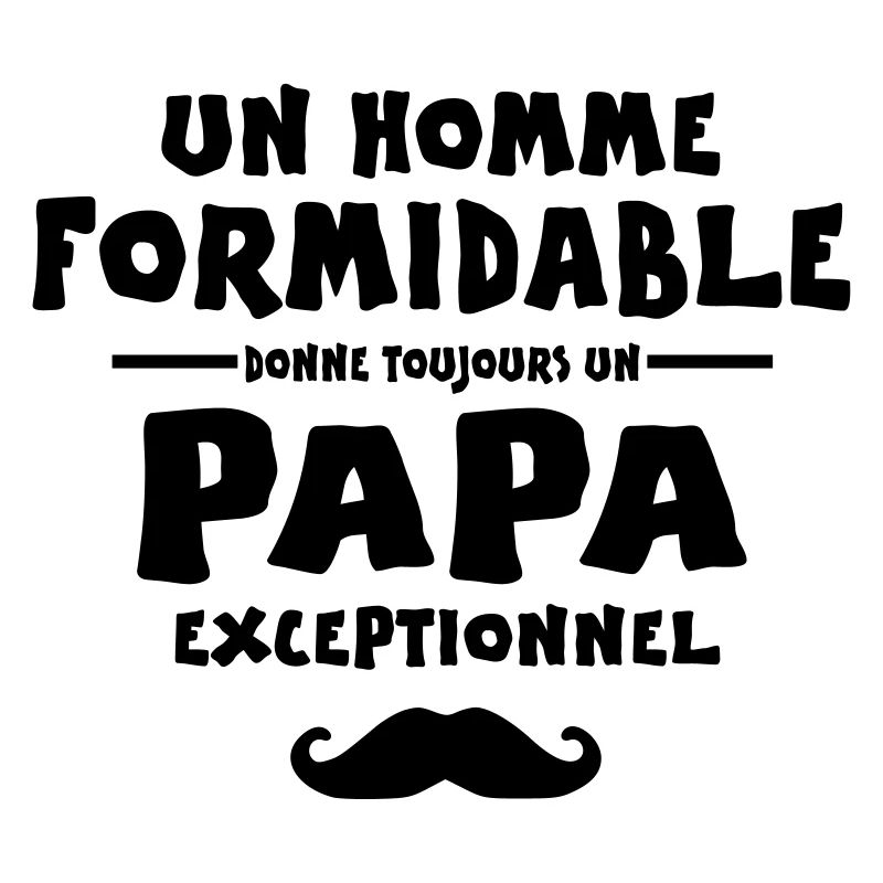 PAPA EXCEPTIONNEL