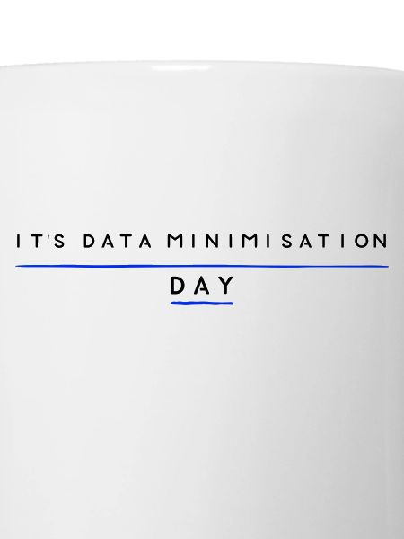 Data Minimisation day