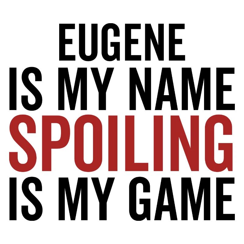 Eugene est mon nom Spoiler est mon jeu
