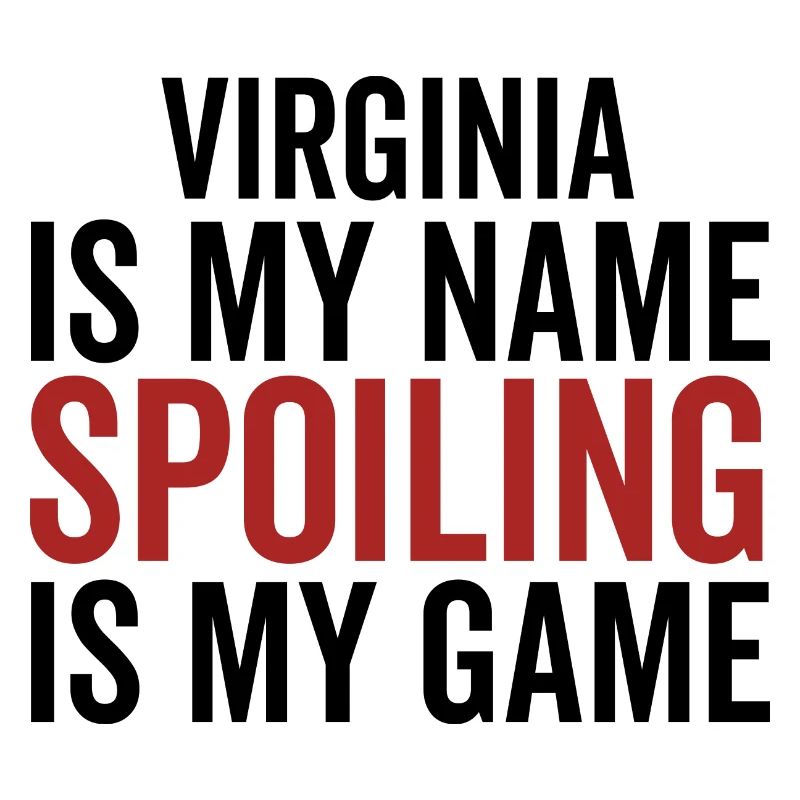 Virginia est mon nom Spoiling est mon jeu