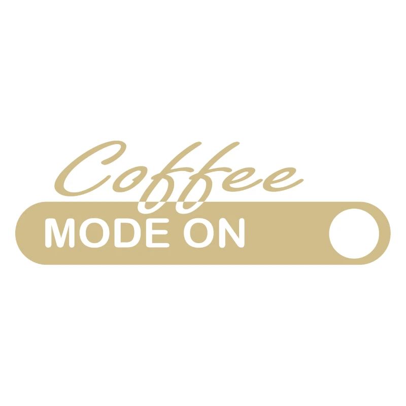 Coffee Mode On