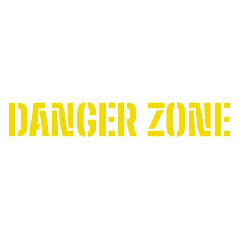 DANGER ZONE