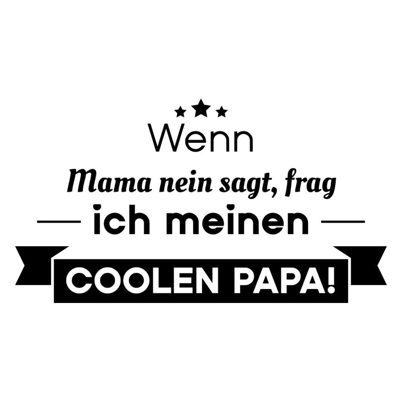 coole Papa Sprüche
