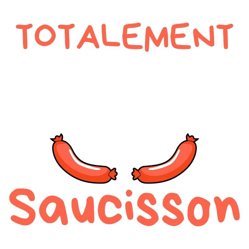 Accro au saucisson