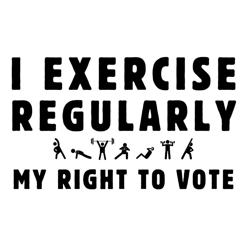 I exercise regularly my right to vote.