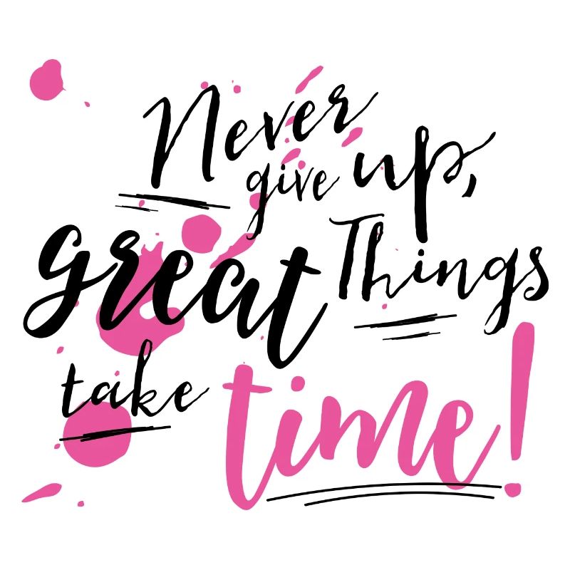 Never give up