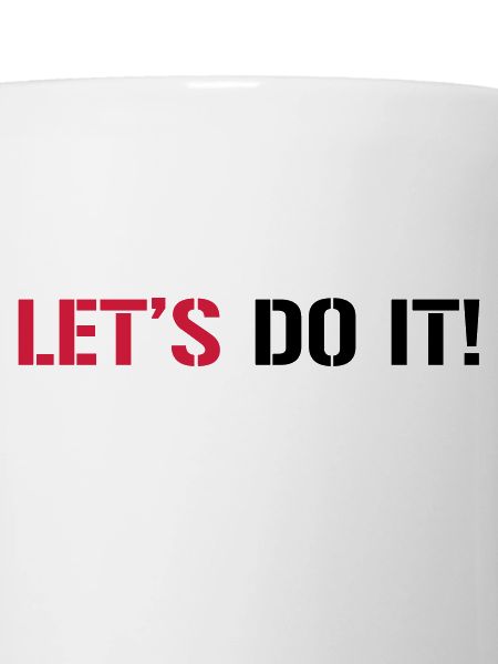 Let's do it!