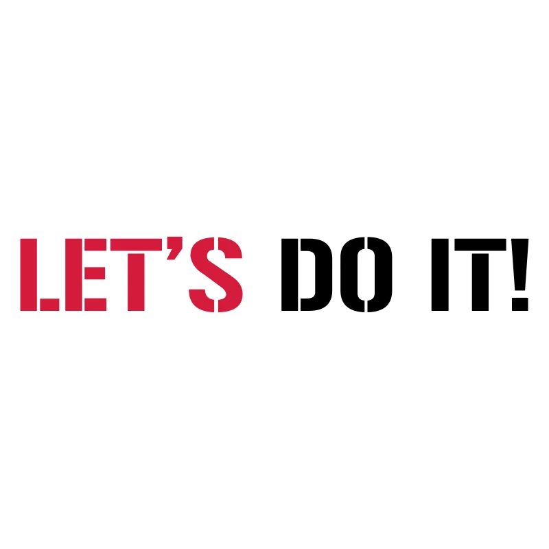 Let's do it!