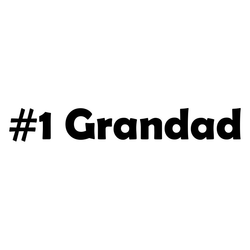 #1 grandad