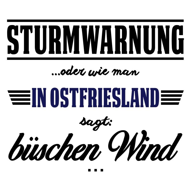 Sturmwarnung Ostfriesland - büschen Wind