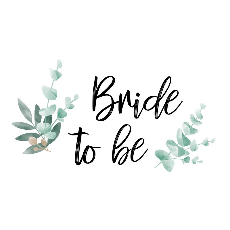 Bride to be / FutureBraut