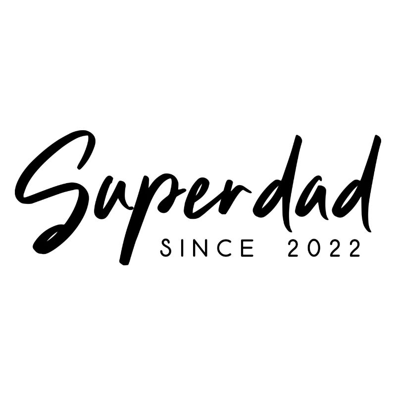 Superdad Papa since 2022 Sort