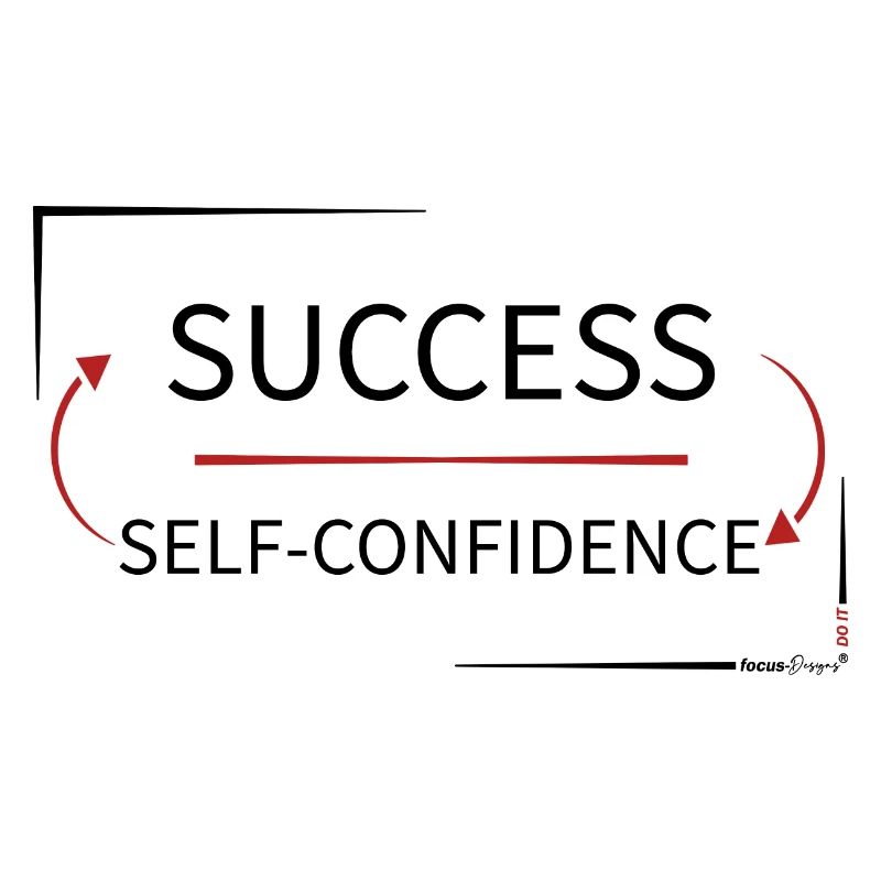 Success - Self Confidence