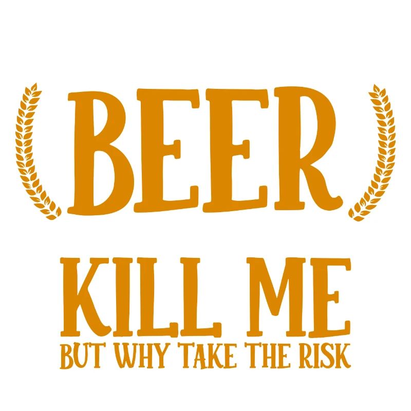 A Day Without Beer Probably Wouldn't Kill Me 2