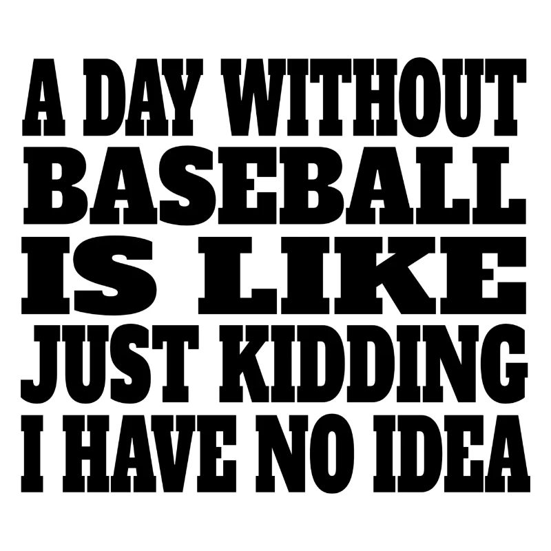 Baseball Baseball Lovers Baseball Game Citation