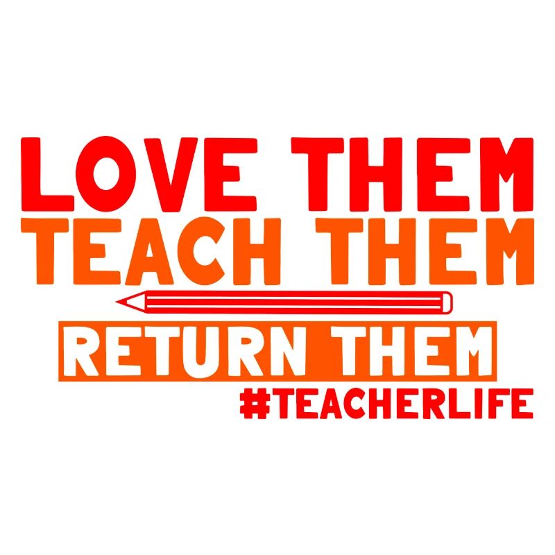 Love Them Teach Them Return Them 3