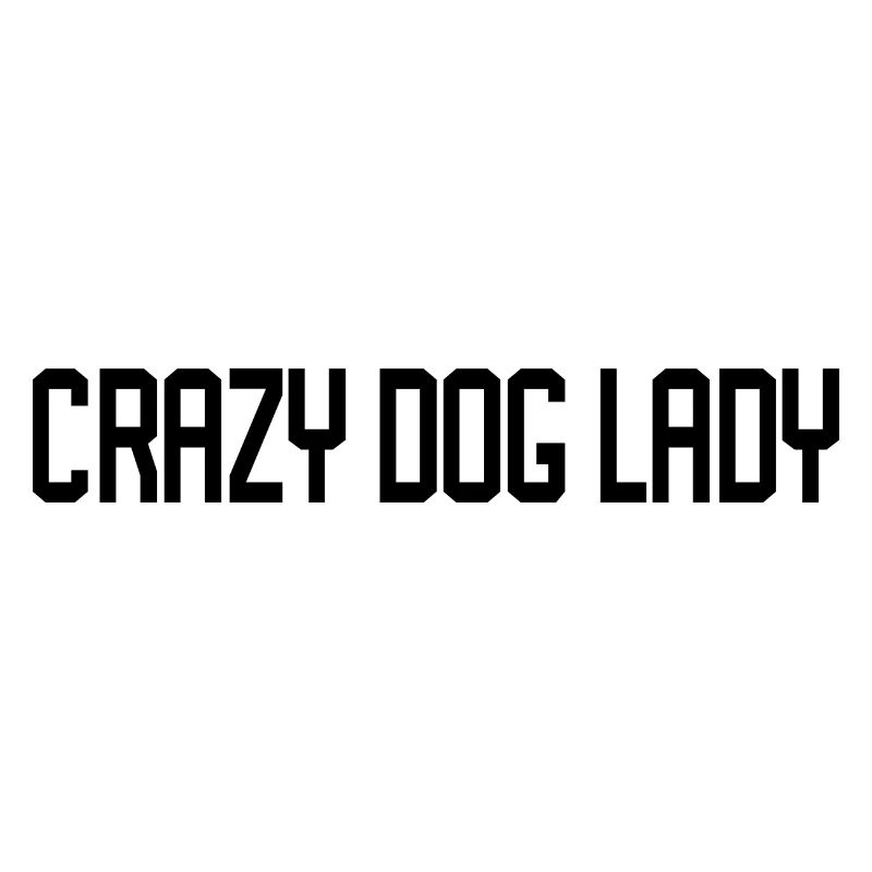 Citation de Crazy Dog Lady