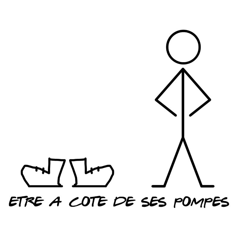 Etre a coté de ses pompes