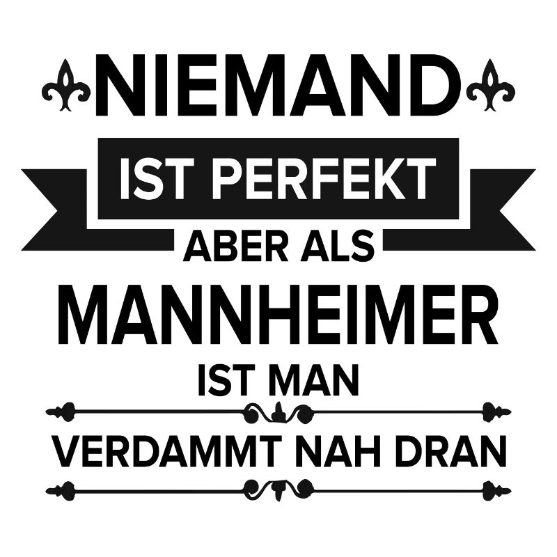 Mannheim Monnem Mannheimat