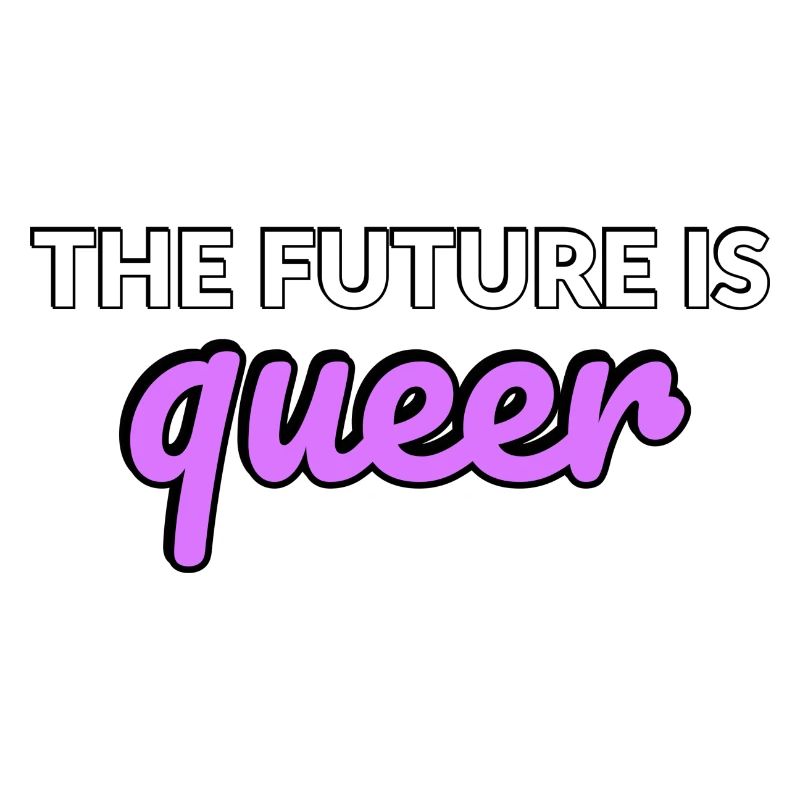 The Future is Queer