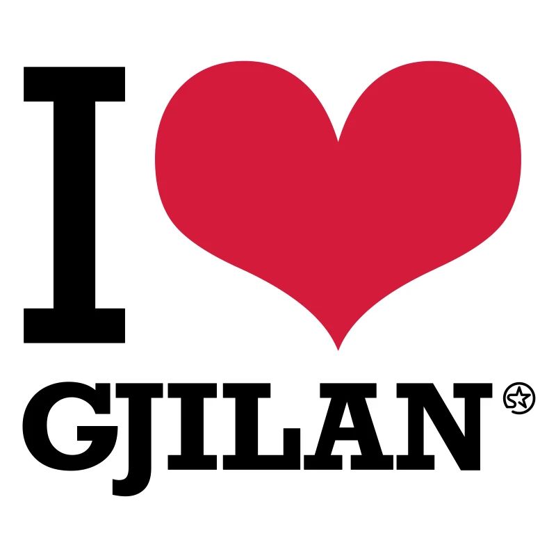 I LOVE GJILAN