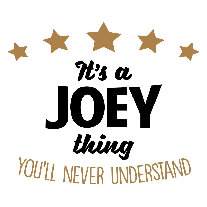 It's a joey name thing stars never unders