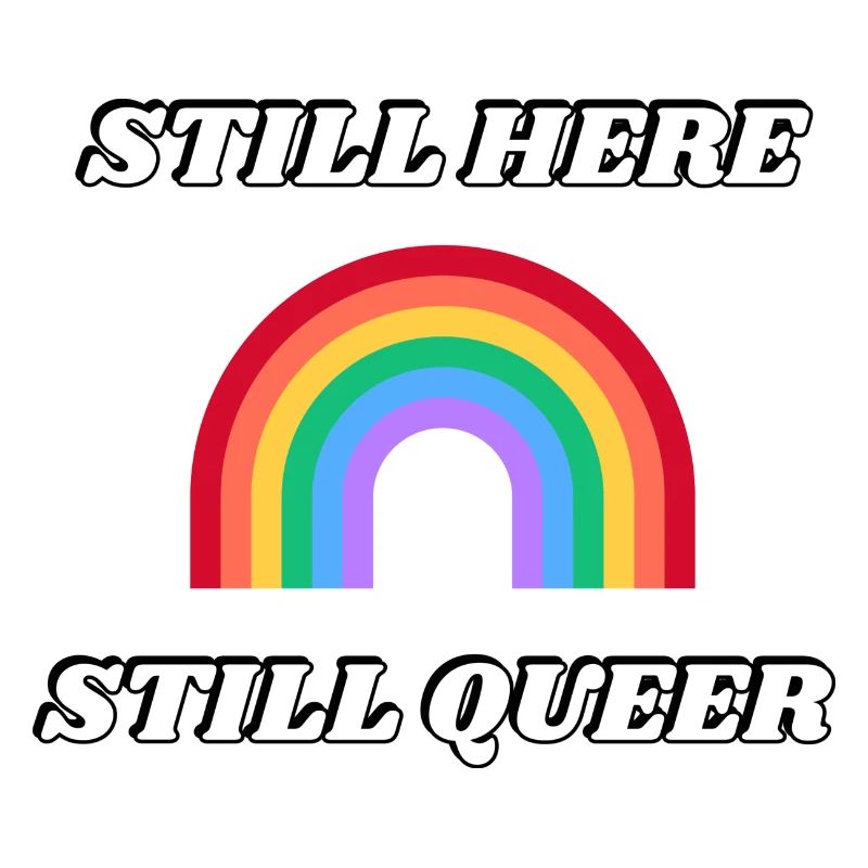 TOUJOURS LÀ ENCORE QUEER