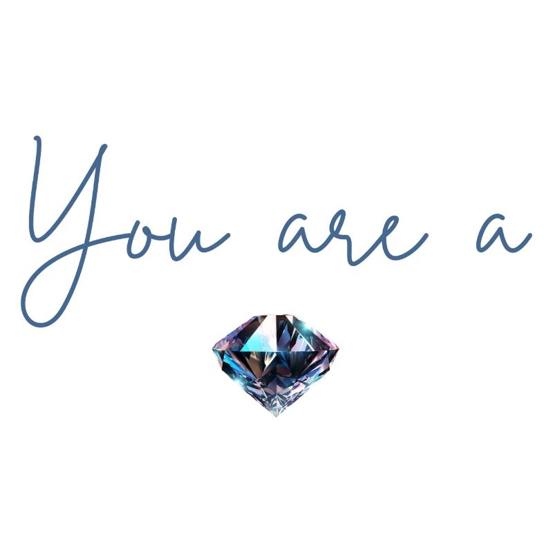 Du bist ein Diamant