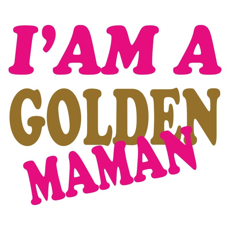 GOLDEN MAMAN