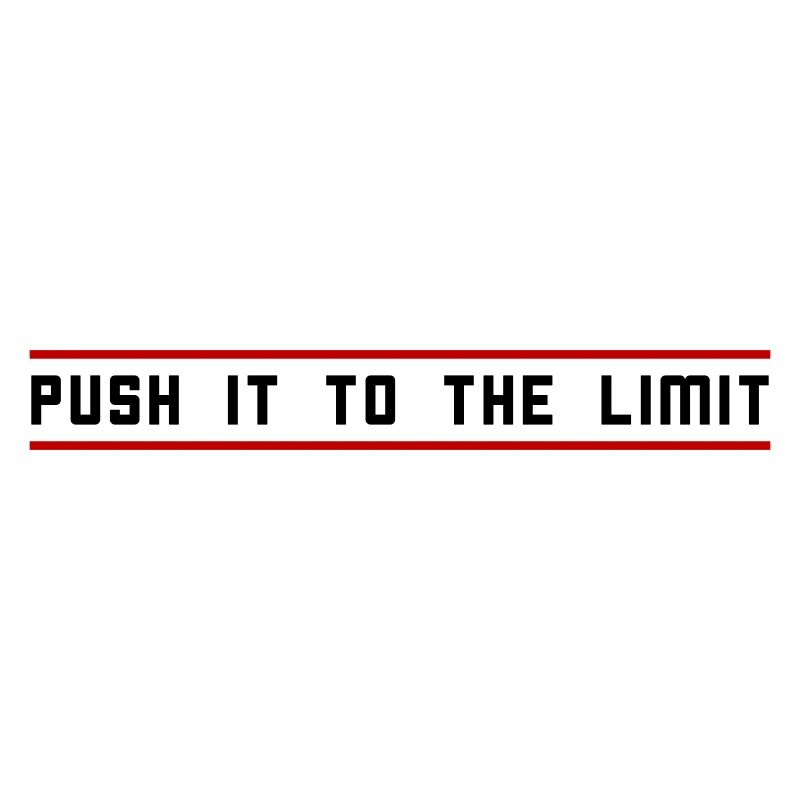 Push it to the limit