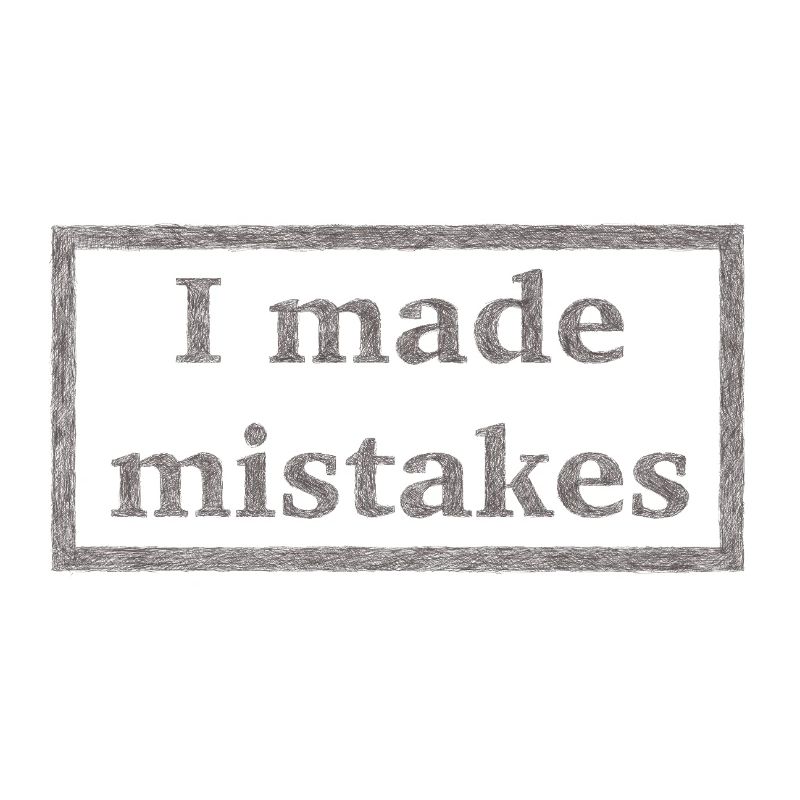 Mistakes