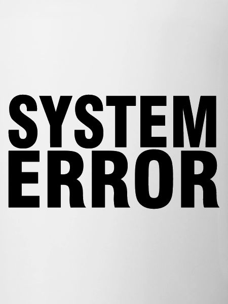 System failure