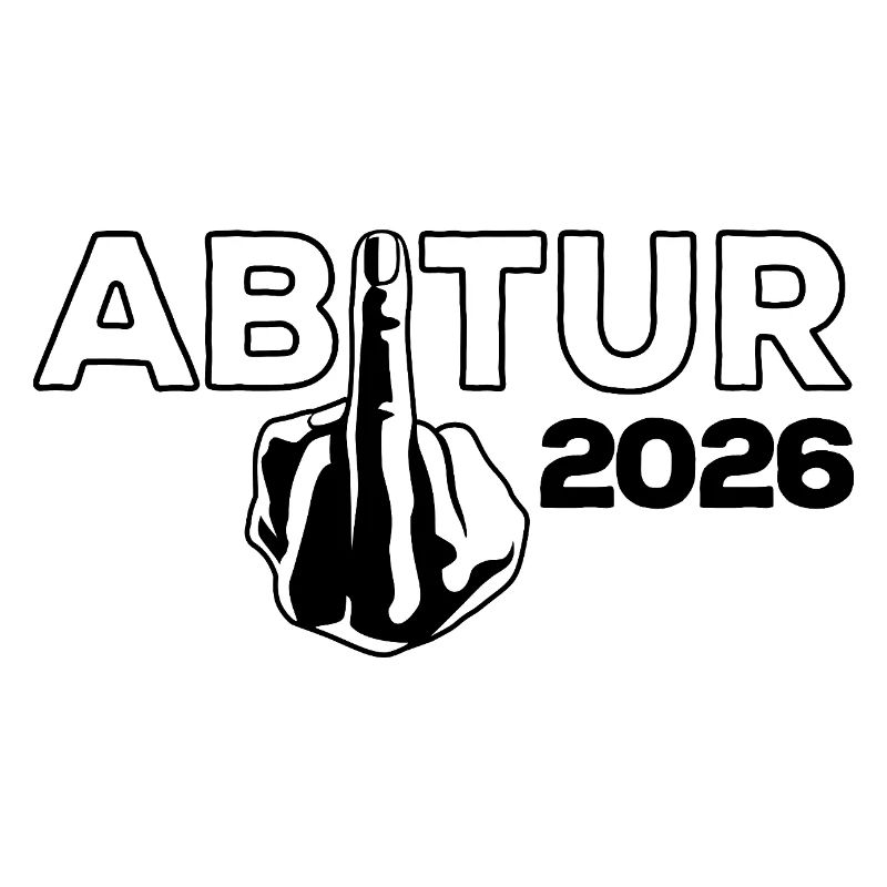 ABI 2026 Mittelfinger Abitur - Geschenk
