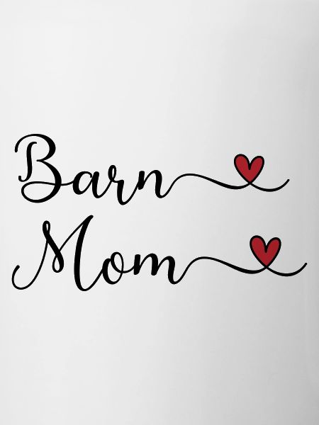 Barn Mom - Reitstall Mutter