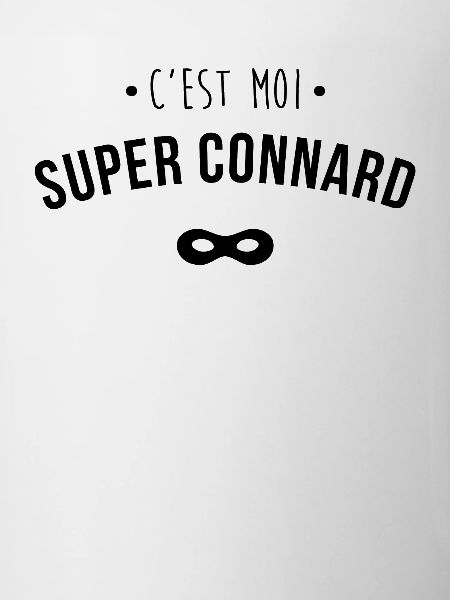 Super connard